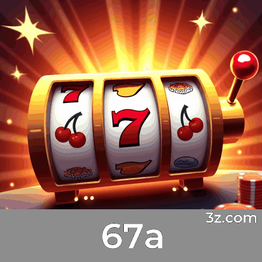 67a: Seu Cassino Online Seguro e Rápido